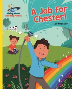 Coperta cărții Reading Planet - A Job for Chester! - Yellow: Galaxy