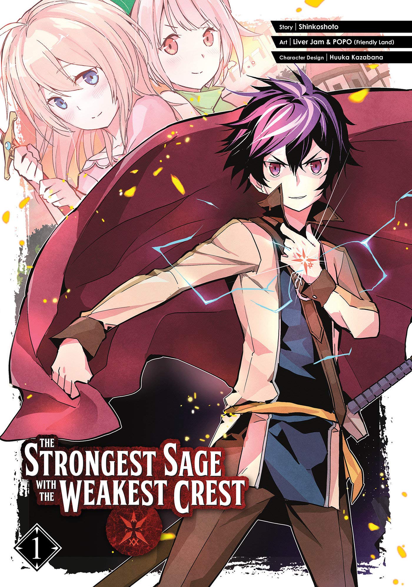 The Strongest Sage With the Weakest Crest - Volume 1