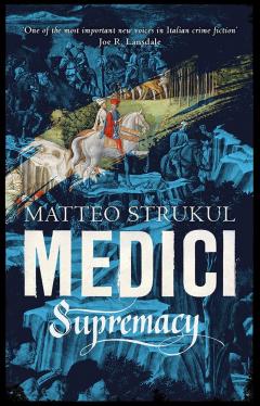 Medici. Supremacy