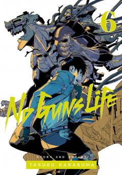 No Guns Life - Volume 6