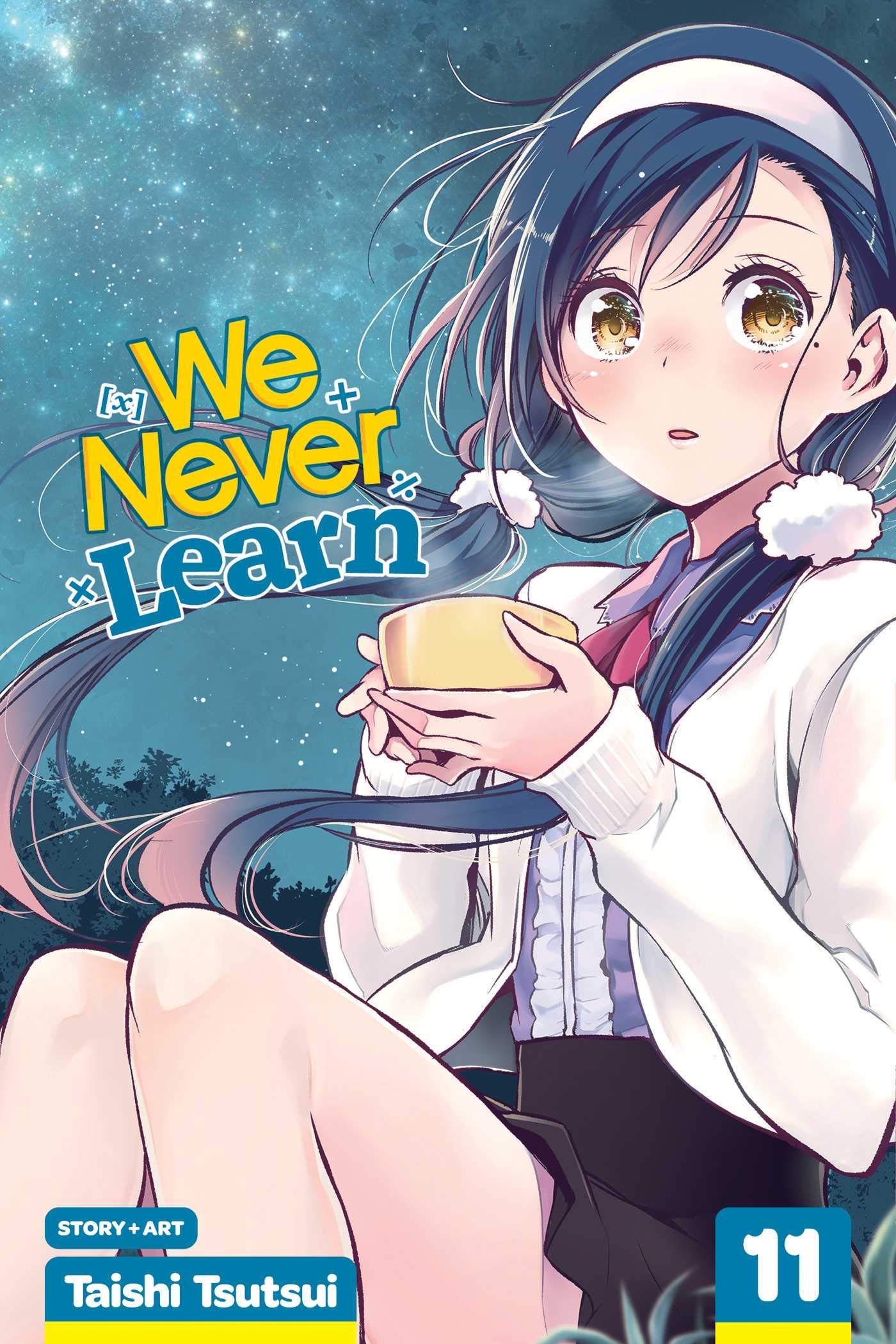 We Never Learn - Volume 11