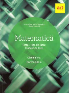 Matematica. Clasa a V-a. Semestrul II