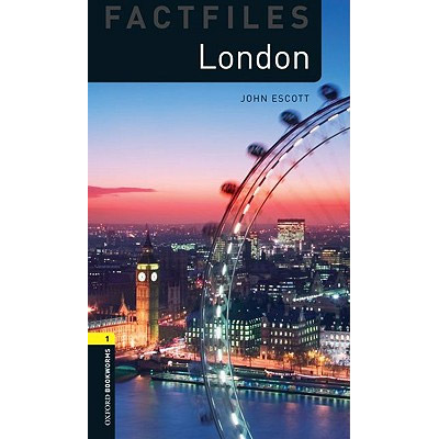 Oxford Bookworms Factfiles - London