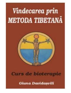 Vindecarea prin metoda tibetana