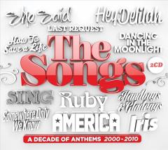 The Songs: A Decade of Anthems 2000-2010