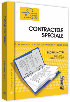 Contractele speciale. Sinteze teoretice, teste-grila si spete