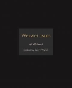 Weiwei-isms