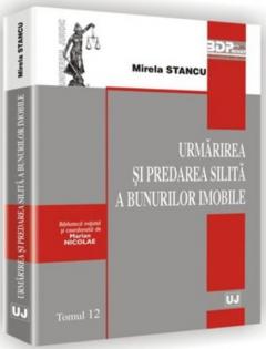 Urmarirea si predarea silita a bunurilor imobile