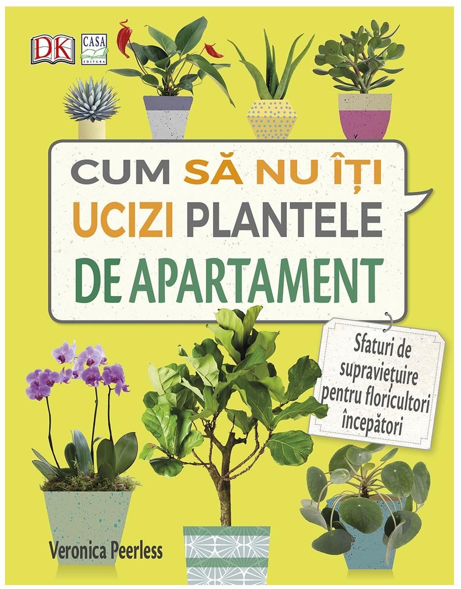 Cum sa nu-ti ucizi plantele de apartament