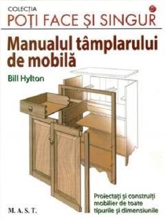 Manualul tamplarului de mobila