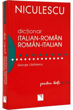 Dictionar italian-roman / roman italian pentru toti (50000 de cuvinte si expresii)