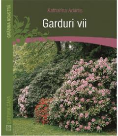 Garduri vii