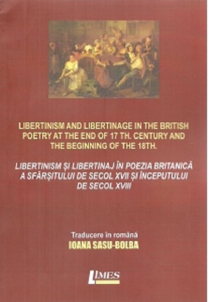 loop Spread curb Libertinism si libertinaj in poezia britanica a sfarsitului de secol XVII  si inceputului de secol XVIII