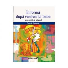 In Forma Dupa Venirea Lui Bebe Chantale Dumoulin