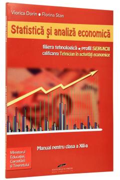 Statistica si analiza economica - Manual pentru clasa a XII-a