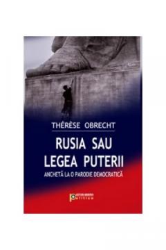 Rusia Sau Legea Puterii