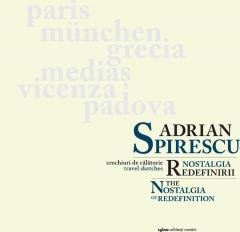 Nostalgia redefinirii. Crochiuri de calatorie