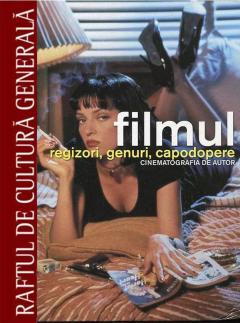 Filmul. Cinematografia de autor 