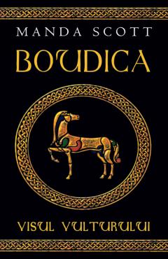 Boudica - Visul Vulturului