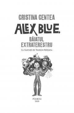 Alex Blue, baiatul extraterestru