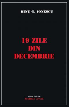 19 zile din decembrie