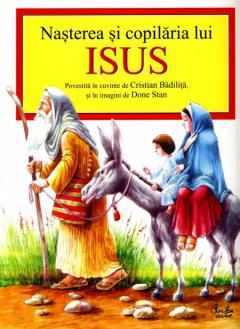 Nasterea Si Copilaria Lui Isus