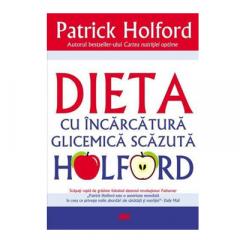 Dieta cu incarcatura glicemica scazuta Holford