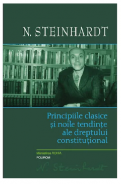 Principiile clasice si noile tendinte ale dreptului constitutional. Critica operei lui Leon Duguit