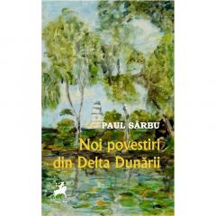 Noi povestiri din Delta Dunarii