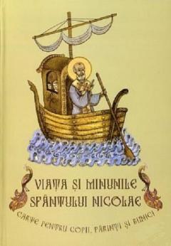Viata si minunile Sfantului Nicolae