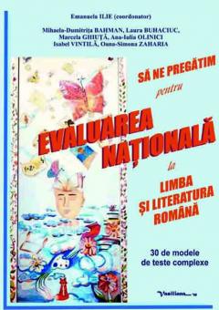 Sa ne pregatim pentru evaluarea nationala la limba si literatura romana!