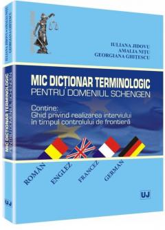 Mic dictionar terminologic pentru domeniul Schengen