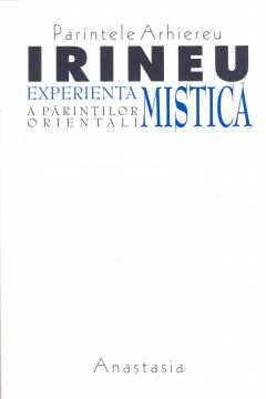 Experienta mistica a Parintilor Orientali