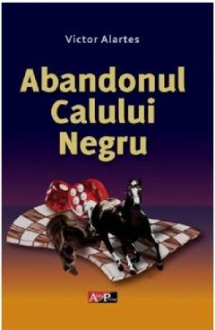 Abandonul Calului Negru