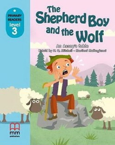 The Shepard Boy and The Wolf - Primary Readers Level 3 (with CD)