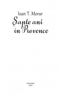 Sapte ani in Provence