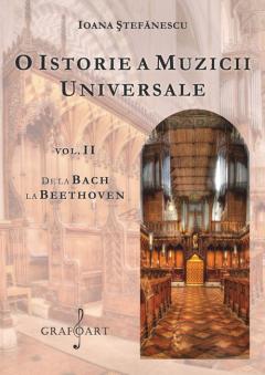 O istorie a muzicii universale. Volumul II