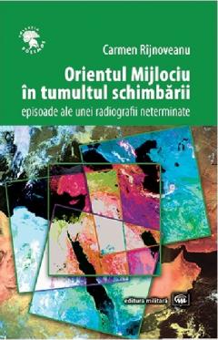 Orientul Mijlociu in tumultul schimbarii