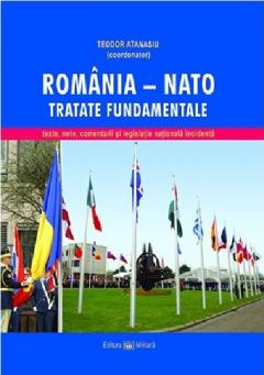 Romania – NATO. Tratate fundamentale