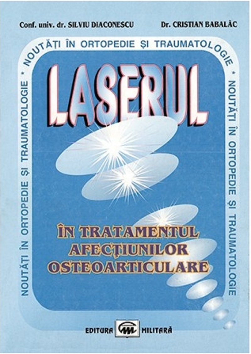 Laserul in tratamentul afectiunilor osteoarticulare