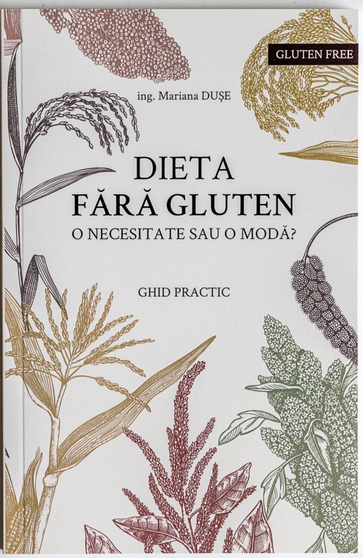 Dieta fara gluten - Ghid practic
