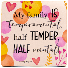 Suport pahar - Family Temperamental