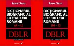 Dictionarul biografic al literaturii romane. Volumele I+II