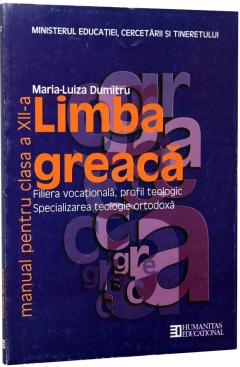 Limba greaca. Manual pentru Clasa a XII-a