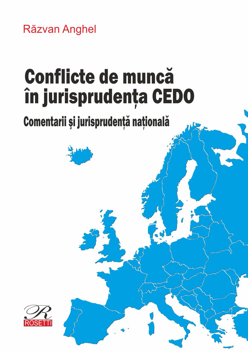 Conflicte de munca in jurisprudenta CEDO