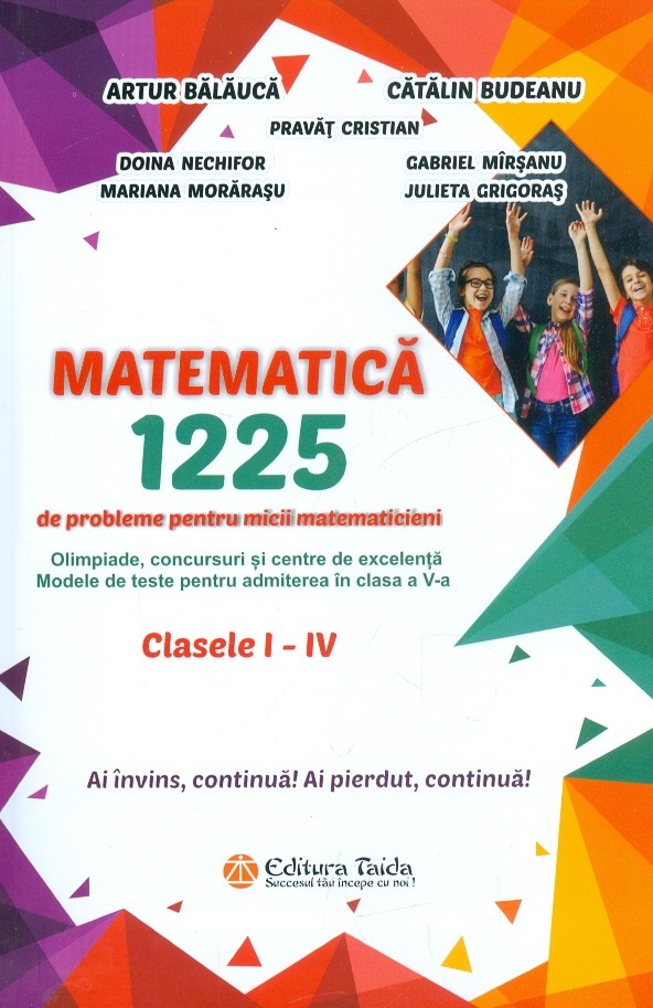 1225 de probleme pentru micii matematicieni. Clasele I-IV