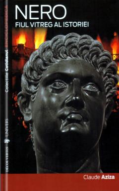 Nero. Fiul vitreg al istoriei