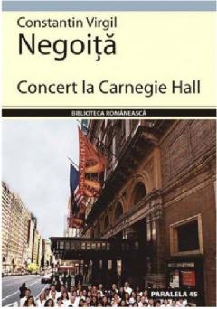 Concert la Carnegie Hall