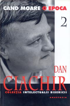 Cand moare o epoca - Volumul 2