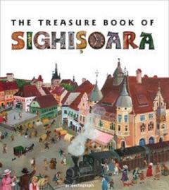 The Treasure Book of Sighisoara